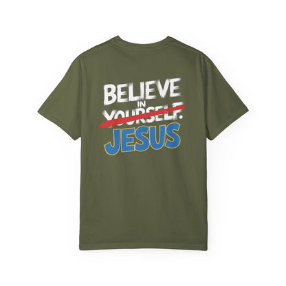 Believe in Jesus T-shirt